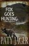 [Gabriel Hawke Novel 05] • Fox Goes Hunting